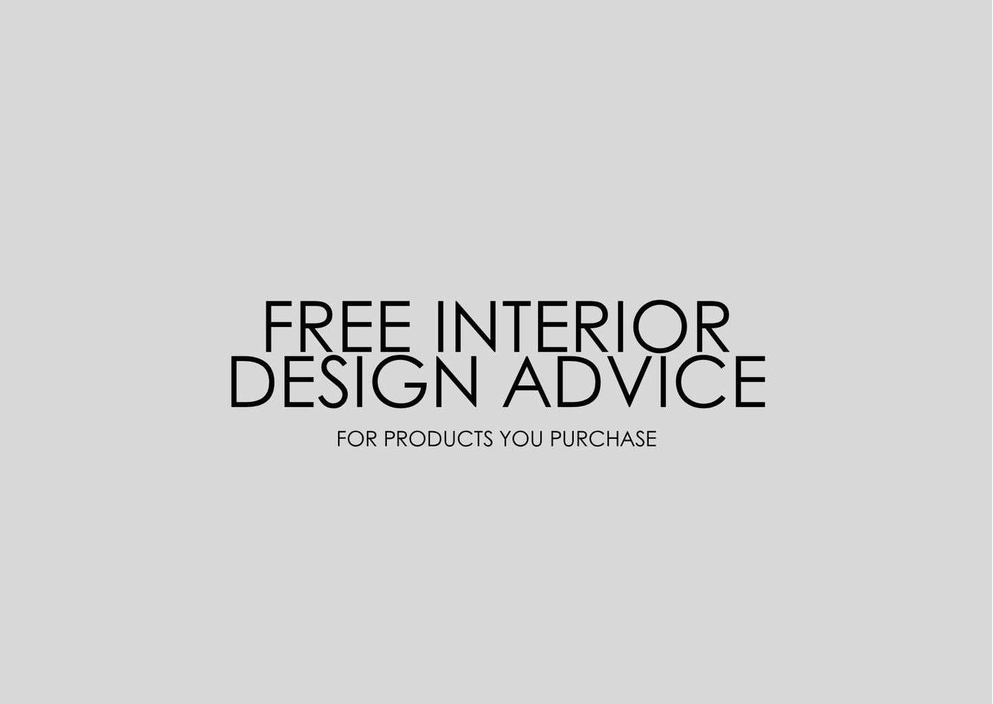 Interior Design Advice for Products You Purchase